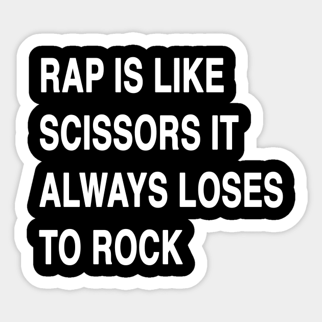 Rap is like scissors Sticker by TheCosmicTradingPost